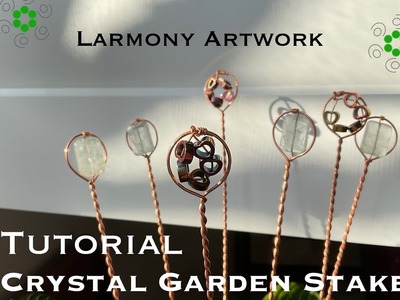 Tutorial DIY Crystal Copper Garden Stake Beginner Level