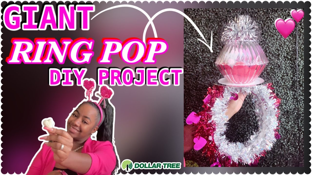 HOW TO MAKE A GIANT RING POP | TIKTOK TREND | EASY DOLLAR TREE DIY PROJECT | VALENTINES DAY DIY
