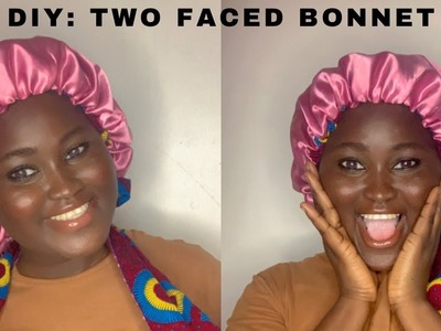 HOW TO MAKE A TWO FACED BONNET (BEGINNER FRIENDLY) #hairbonnet #diycrafts #diy #beginnerstutorial