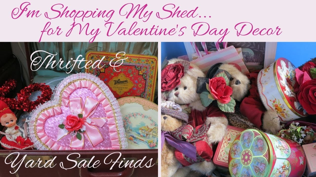 I'm Shopping My Shed for Valentine's Day Decor Thrift & Yard Sale Finds Haul, Mobile Home Living