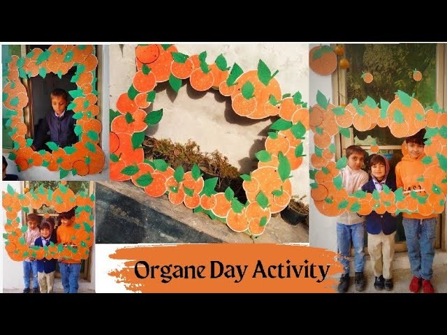 Orange Day Handmade Picture Frame????. Orange day activity ideas for school. School decoration ideas