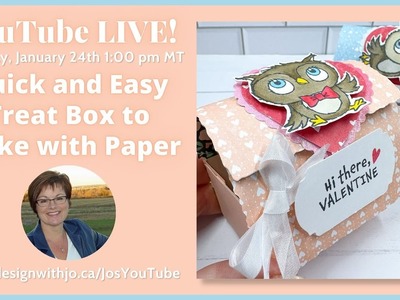 Quick and Easy Treat Box to Make with Paper