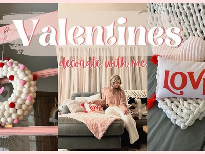 Valentine's | Decorate with me