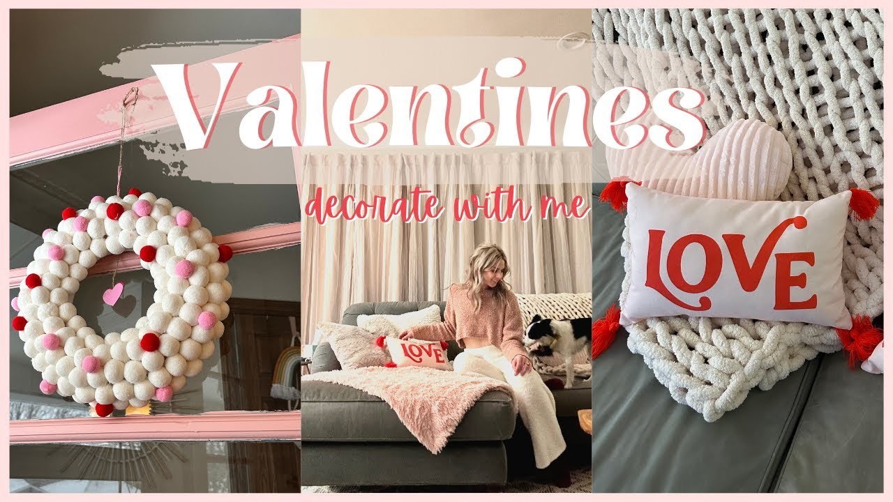 Valentine's | Decorate with me