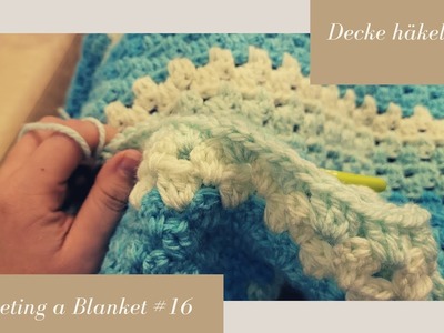 Crocheting a Blanket RealTime with no talking. Decke häkeln in Echtzeit  (kein Reden) #16