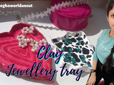 I made Clay Jewellery Tray???? | Air dry clay #diy ‎#clayart @meghaworlduncut 