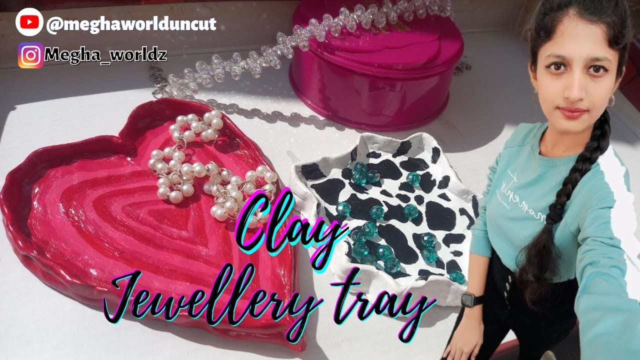 I made Clay Jewellery Tray???? | Air dry clay #diy ‎#clayart @meghaworlduncut 