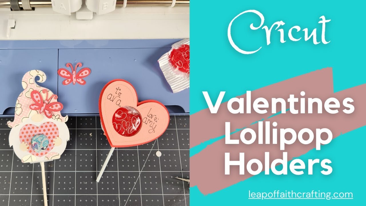 Lollipop Holder with a Cricut