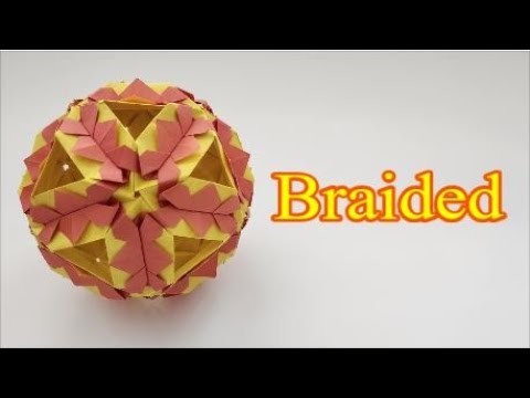 Origami Kusudama Braided (Brian Beitel)