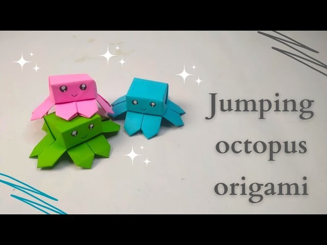 Origami Octopus - How to make a fidgey toy - Jumping Paper octopus - 3D|Paper craft