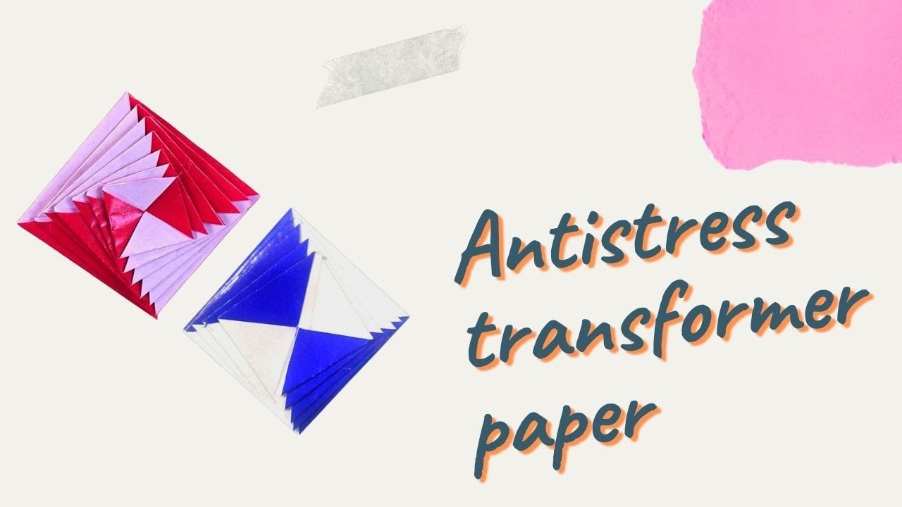 Paper toy antistress transformer | DIY crafts easy #crafts #questdiy #howtocrafts