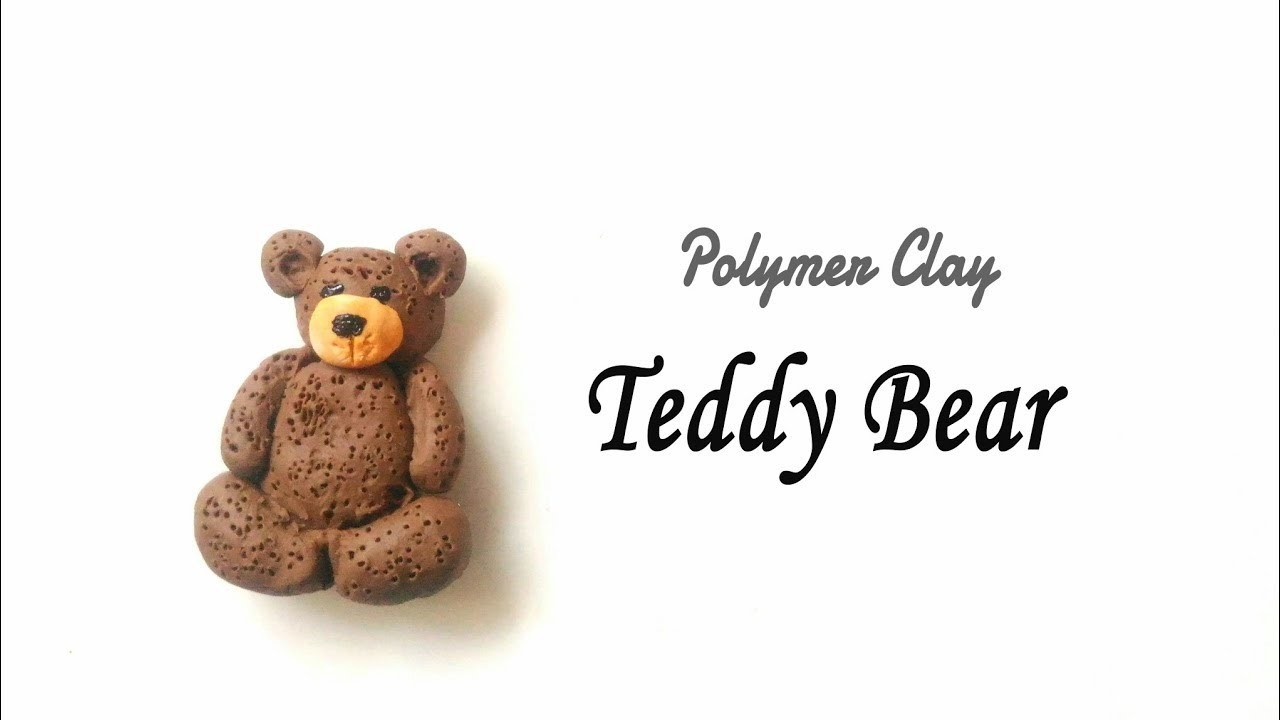 Polymer Clay Teddy Bear Tutorial | Clay modelling | Teddy Day Gift Idea @DIYwithMinnie