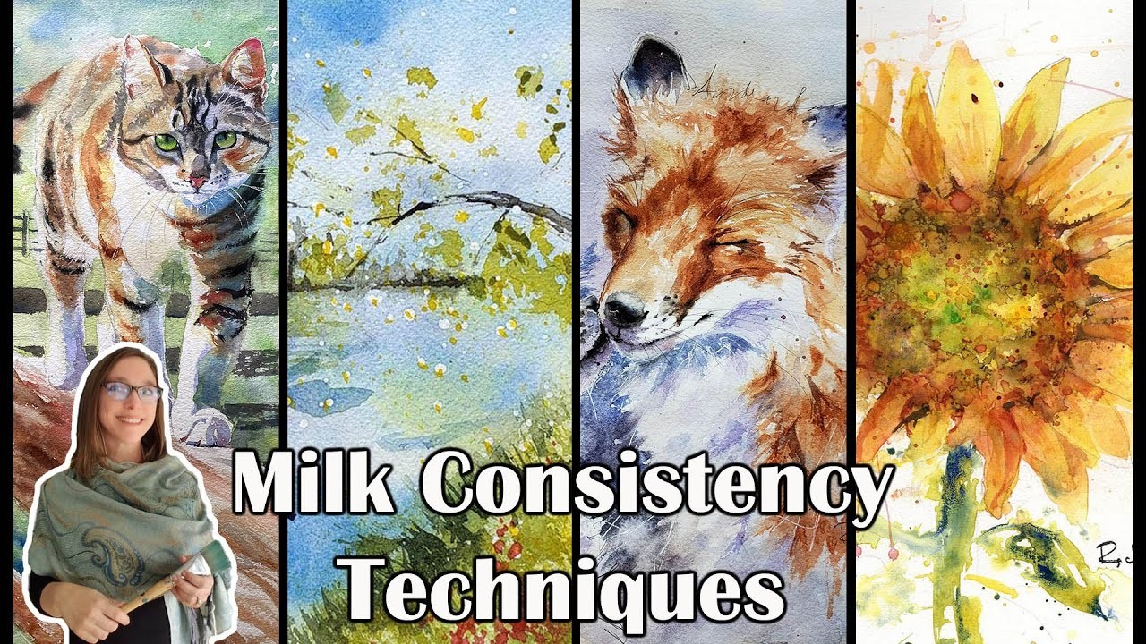 Watercolor Techniques - Milk Consistency BONANZA! - Beginners AND Advanced Tutorial