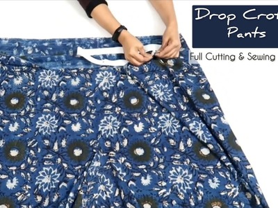 Drop Crotch (Harem Pants) Pants || Easy Step by Step Cutting & Sewing Tutorial || #sewingtutorial