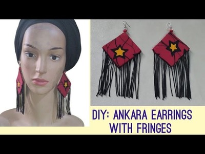 How to make Ankara statement earrings, costume earrings, Ankara Earrings, fabric earrings