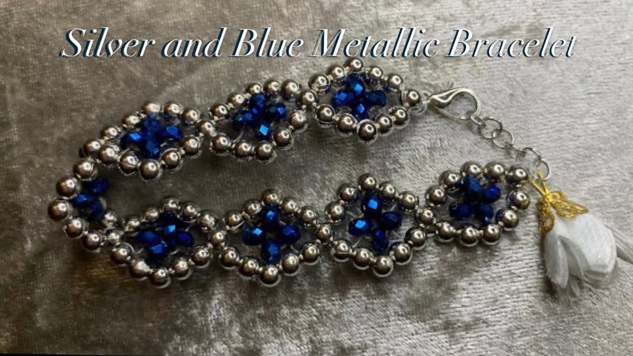 Silver and Blue Metallic Bracelet || Easy step by step tutorial ✨