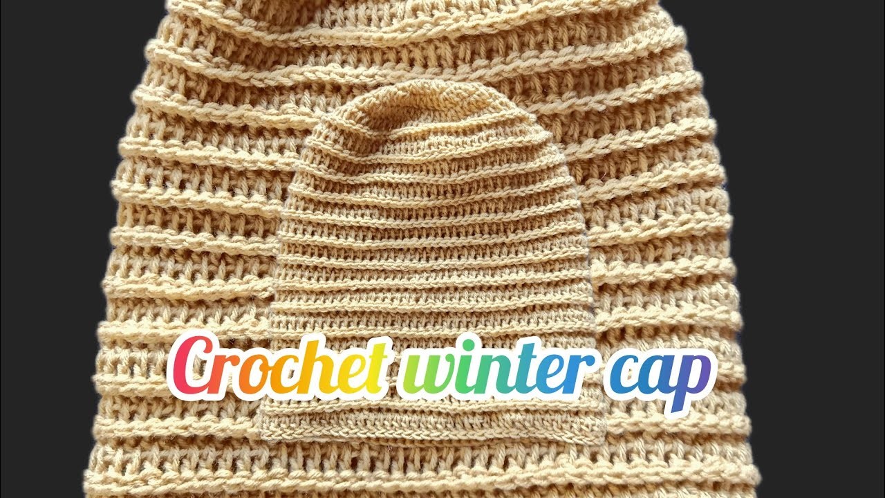 Crochet winter cap