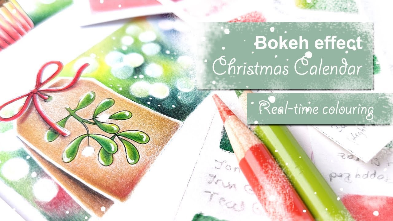 Bokeh effect - Christmas Calendar - Real-time colouring