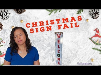 Christmas Craft Fail |  Dollar Tree Porch Sign
