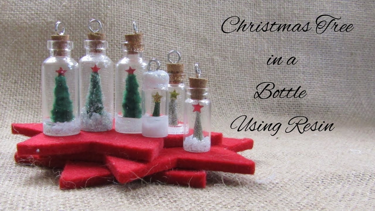 Christmas Tree in a Bottle using Resin- Warning Blurry bits in the Video!