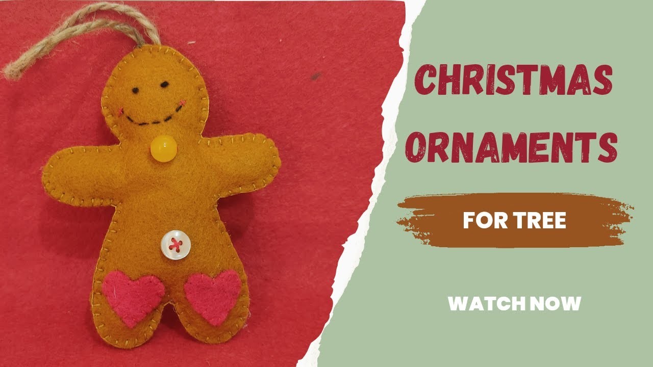 Easy Tutorial of Christmas tree felt ginger cookie ornaments - diy felt crafts