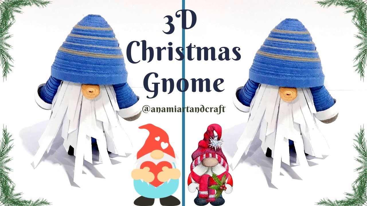 How to make 3d Christmas Gnome | Quilling Gnome Ornament | DIY Christmas Ornaments @anamiartandcraft