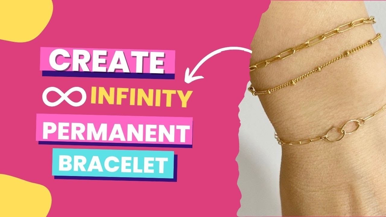 Infinity Bracelet Hack - Permanent Jewelry Ideas and How-To Tutorial - Orion Micro Welder mPulse