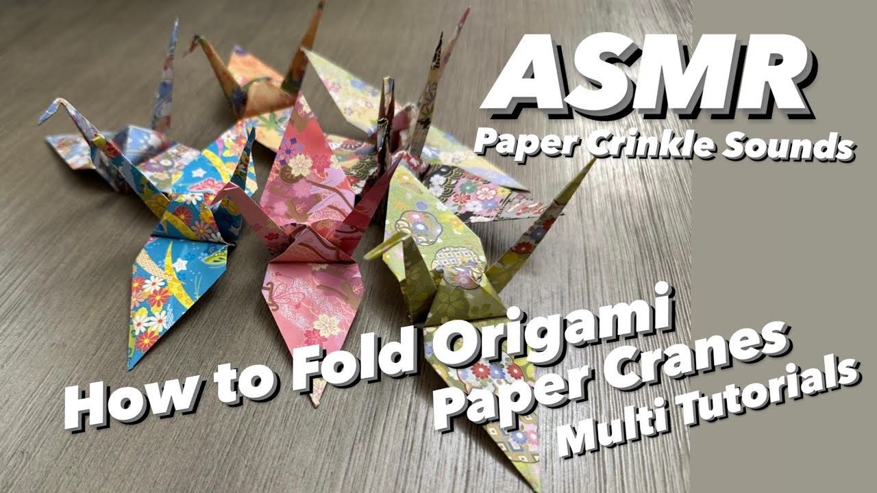 Asmr Paper Crinkles - How to Fold Origami Paper Cranes Multi Tutorials (no talking)