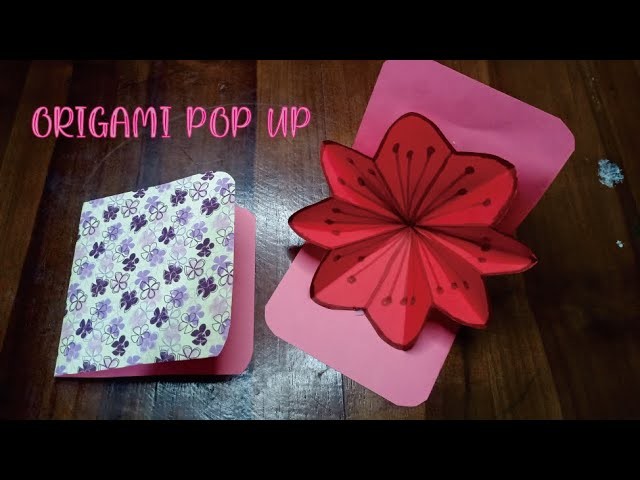 CARA MEMBUAT BUKU POP UP DARI KERTAS ORIGAMI || HOW TO MAKE POP UP FLOWER || ORIGAMI POP UP CARD