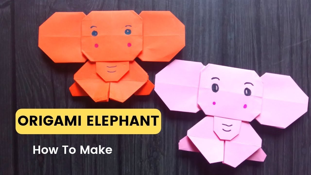 Cute Origami Elephant - Easy Paper Elephant Making