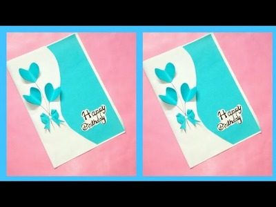 Diy birthday card.how to make birthday card.birthday card easy.handmade birthday card