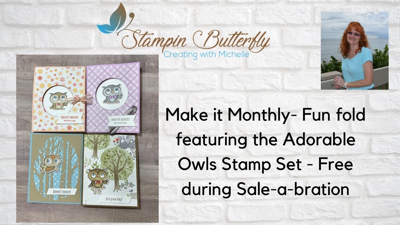 Fun Fold featuring the Adorable Owls  Free Sale-a-bration Stamp set