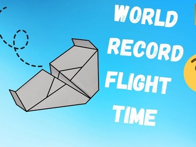 How to make the Paper ORIGAMI AIRPLANE with the World Record time to flight #origami
