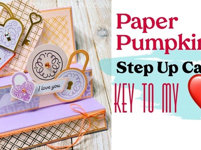 Step Up Cardfold | Key to my Heart Paper Pumpkin Kit