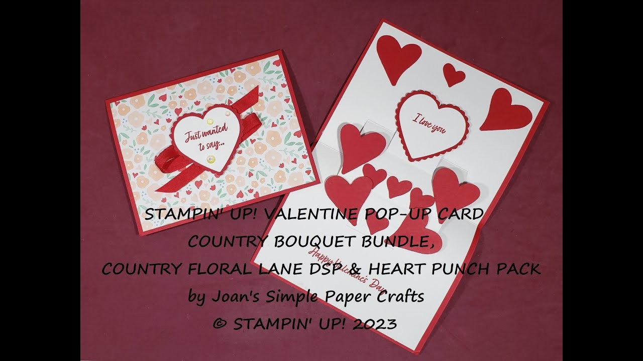 VALENTINE POP-UP CARD with COUNTRY BOUQUET BUNDLE, COUNTRY FLORAL LANE DSP & HEART PUNCH PACK