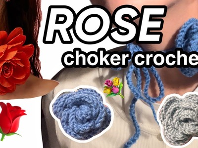 Crochet Rose Choker ||| begginer to intermediate tutorial