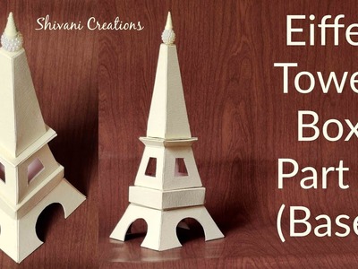 Eiffel Tower Box Base Making. Part One. Valentine's Day Gift Idea. Ring Platter Decoration