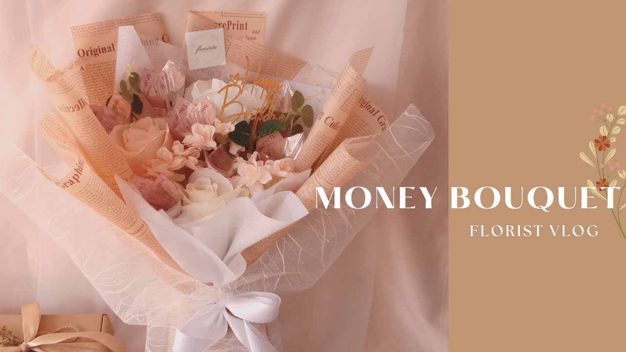 FLORIST VLOG - MONEY AND ARTIFICIAL FLOWER BOUQUET