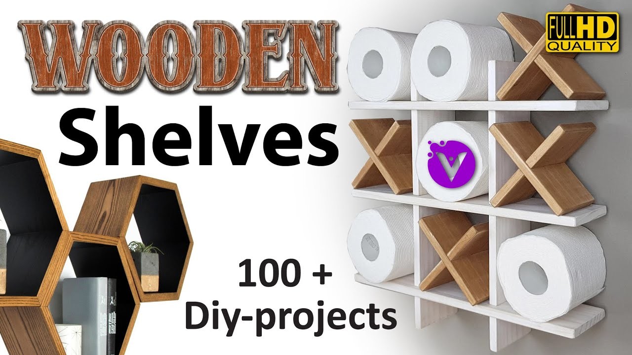 Handmade Wooden Shelves. 100+ DIY PROJECTS. Design Ideas