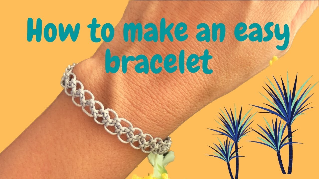 How to make an easy bracelet (Cómo hacer una pulsera fácil )