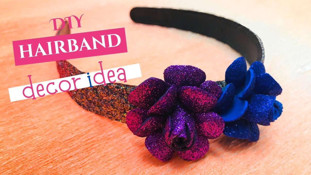 How to make old hairband to stylish hairband | Decorate old hairband | Hairband recycling Idea