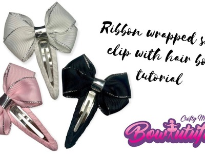How to wrap a snap clip in ribbon and add a handmade hair bow. hair bow tutorial