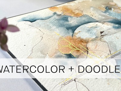 PAINT and DOODLE WITH ME:  savour the creative moment