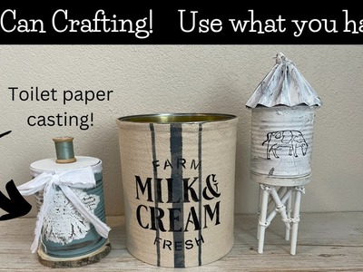 Tin can crafting, use what you have! Toilet paper casting!