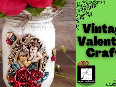 Vintage VALENTINE Crafts–MASON JAR Painting Tutorial ????????????(Craft Video Tutorial)