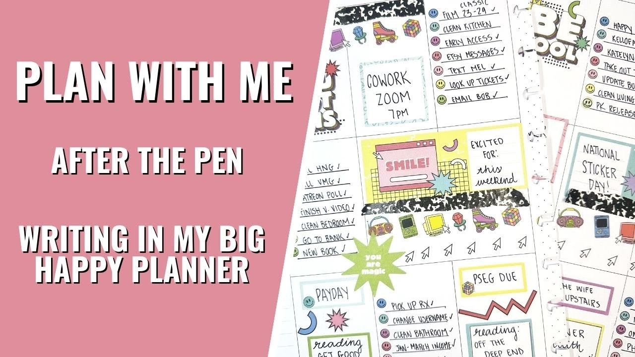 AFTER THE PEN | WRITING IN MY HAPPY PLANNER