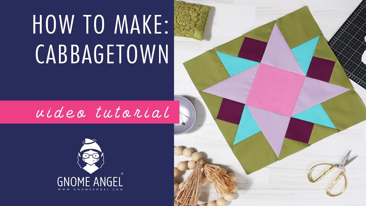 HOW TO: Patchwork Block Tutorial - Cabbagetown
