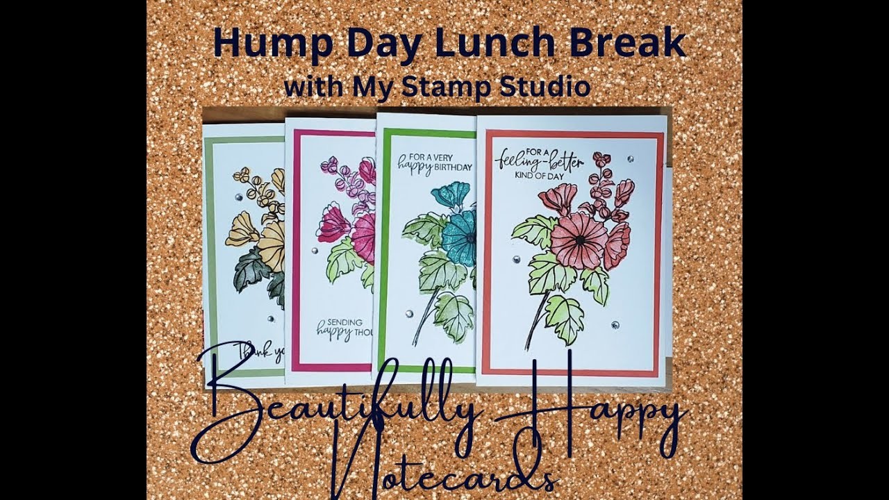 Hump Day Lunch Break- Beautifully Happy Note cards