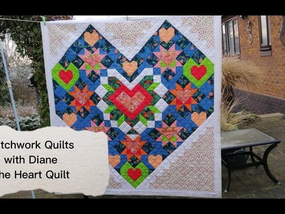 Patchwork Quilts with Diane - The Heart Quilt