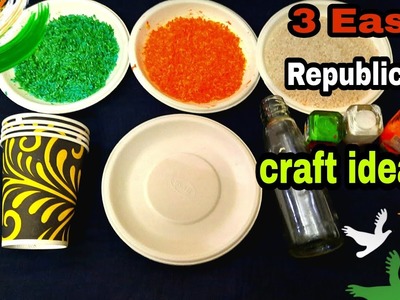 Republic day craft ideas |  Happy Republic day 2023| 3 easy Republic day craft with waste materials|